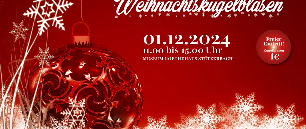 Weihnachtskugelblasen 2014 im Goethehaus Stützerbach